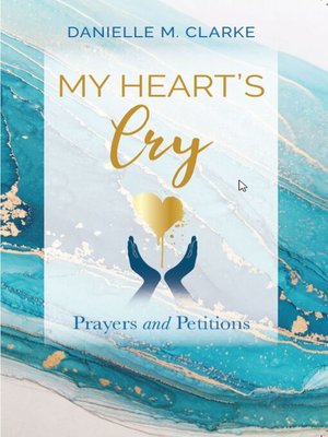 cover image of My Heart's Cry